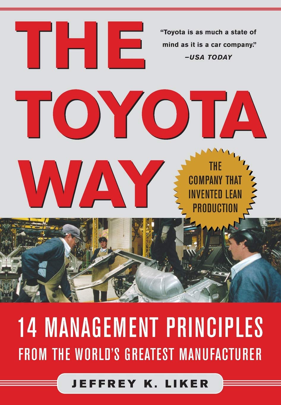 Buy Toyota WAY: 14 Management Principles from the World's Greatest Manufacturer (General Finance & Investing) (English, Audiobook, Jeffrey K. Liker) Online at Best Price - BookBajar
