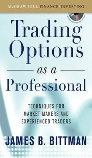 Buy Trading Options as a Professional: Techniques for Market Makers and Experienced Traders (English, Paperback) Online at Best Price - GlowMirror