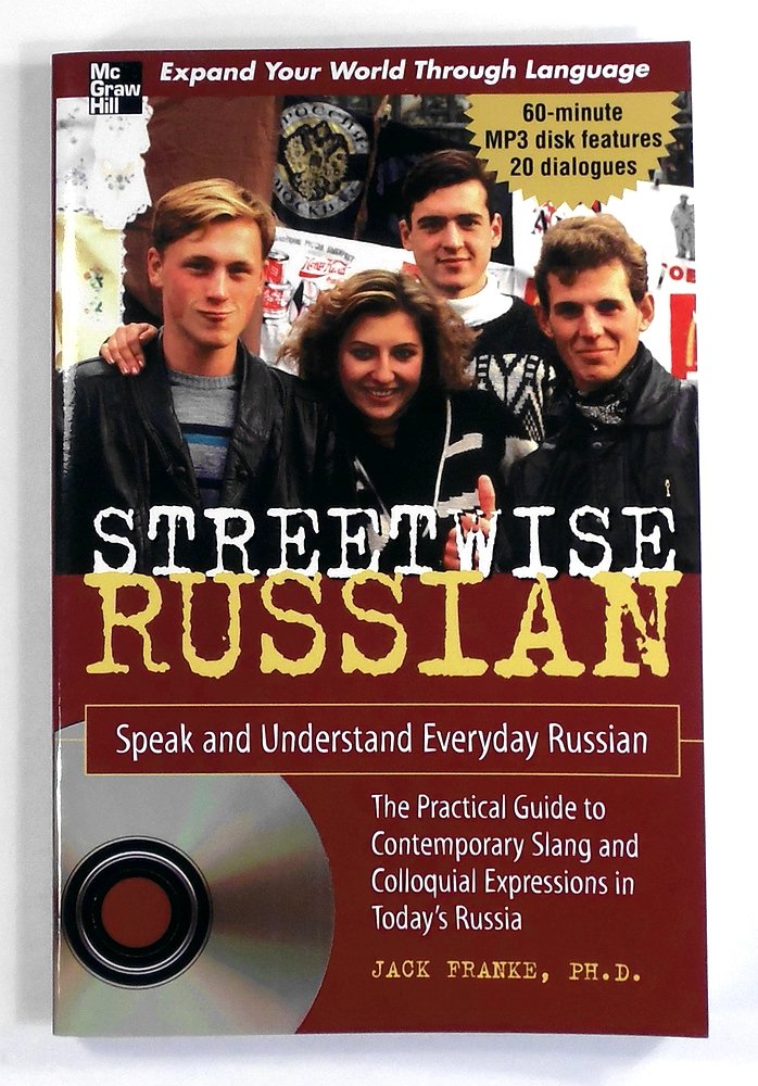 Buy Streetwise Russian with Audio CD: Speak and Understand Everyday Russian (NTC Foreign Language) (English, Paperback, Jack Franke) Online at Best Price - BookBajar