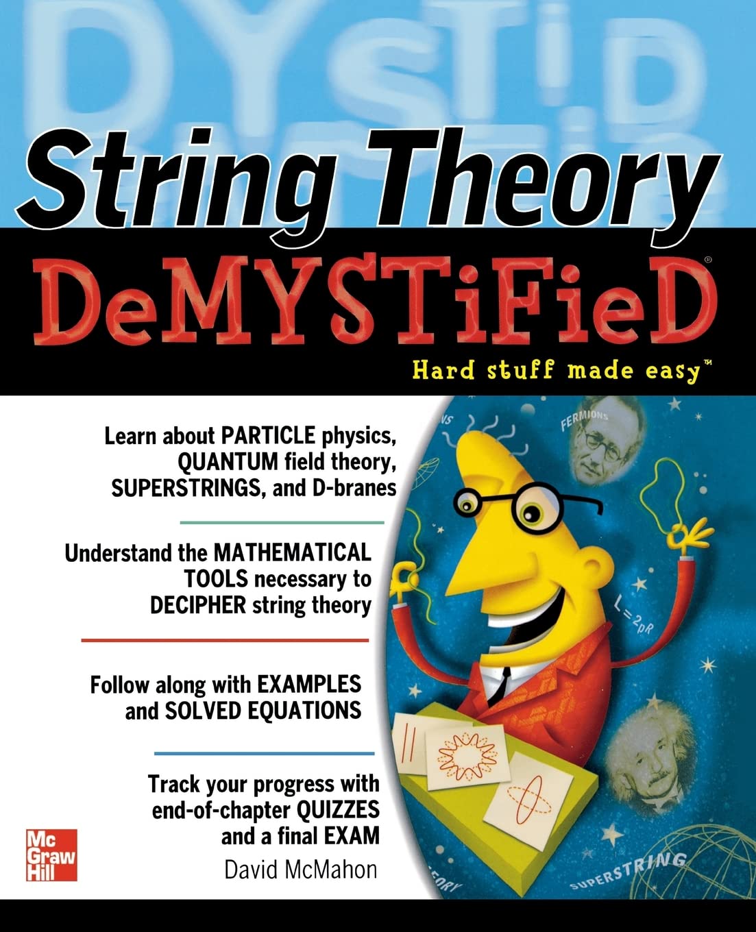 Buy String Theory Demystified: Invisible Emmie, Positively Izzy (English, Paperback, David McMahon) Online at Best Price - BookBajar