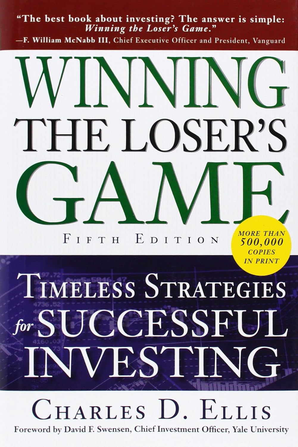 Buy Winning the Loser's Game, Fifth Edition: Timeless Strategies for Successful Investing (English, Paperback, Charles D. Ellis) Online at Best Price - BookBajar