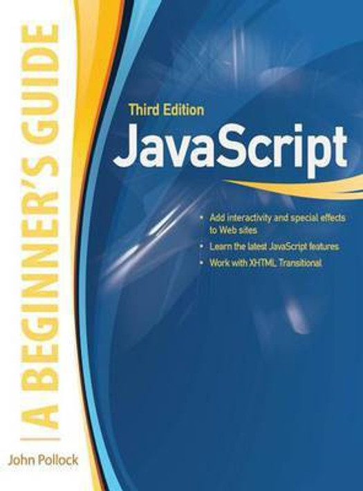 Buy JavaScript, a Beginner's Guide, Third Edition (English, Paperback) Online at Best Price - GlowMirror