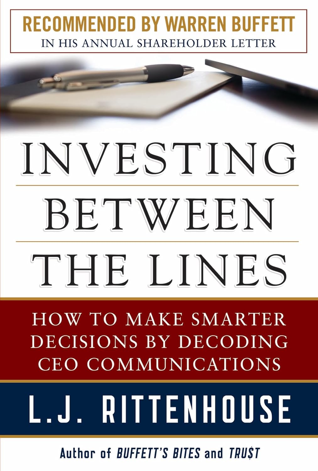Buy Investing Between the Lines: How to Make Smarter Decisions by Decoding CEO Communications (English, Paperback, L.J. Rittenhouse) Online at Best Price - BookBajar