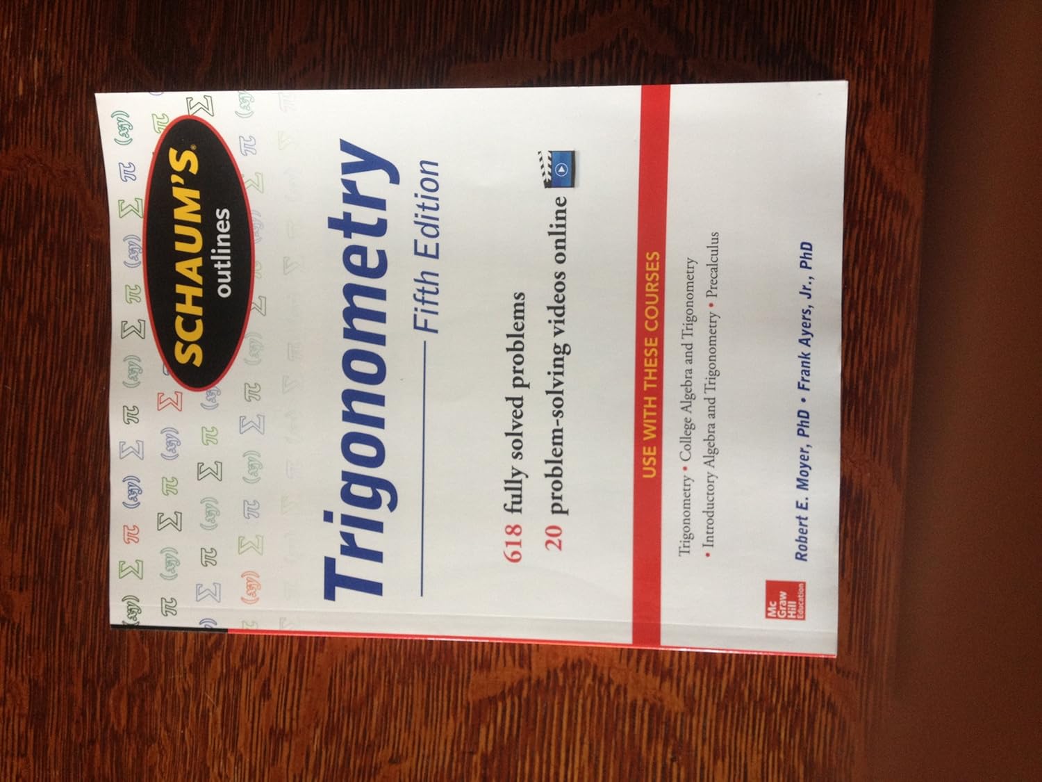 Buy Schaum's Outline of Trigonometry: With Calculator-Based Solutions (English, Paperback, Ph.D. Moyer, Robert E., Ph.D. Ayres, Frank, Jr.) Online at Best Price - BookBajar