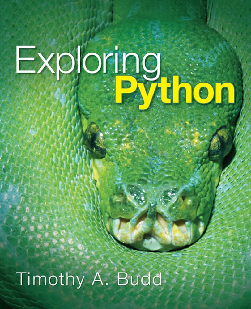 Buy Exploring Python (#4,610 in Programming Languages (Books), Paperback, Timothy A. Budd) Online at Best Price - BookBajar