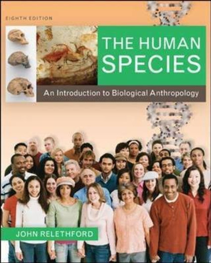 Buy The Human Species: An Introduction to Biological Anthropology (English, Paperback) Online at Best Price - BookBajar