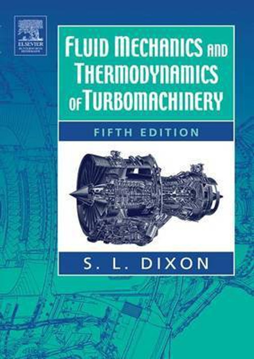 Buy Fluid Mechanics and Thermodynamics of Turbomachinery (English, Paperback) Online at Best Price - BookBajar