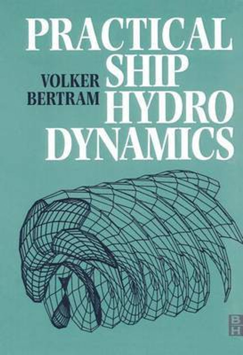 Buy Practical Ship Hydrodynamics (English, Paperback) Online at Best Price - BookBajar