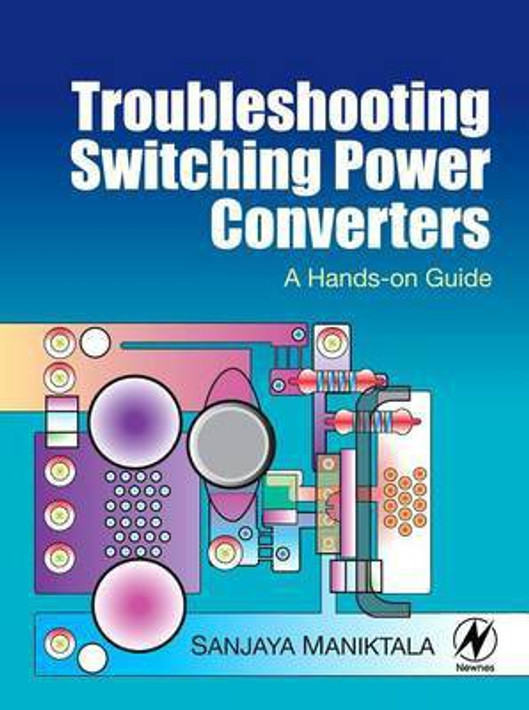 Buy Troubleshooting Switching Power Converters (English, Paperback) Online at Best Price - BookBajar