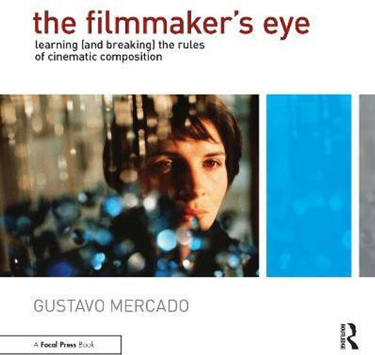Buy The Filmmaker's Eye (English, Paperback) Online at Best Price - BookBajar