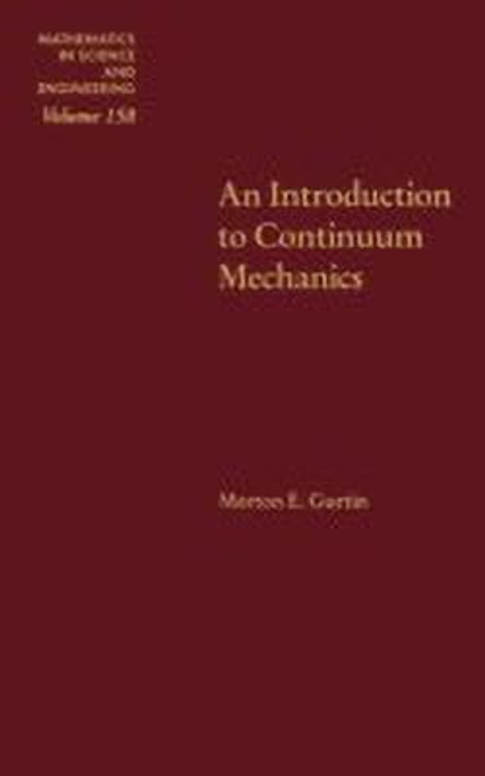 Buy An Introduction to Continuum Mechanics: Volume 158 (English, Paperback) Online at Best Price - BookBajar