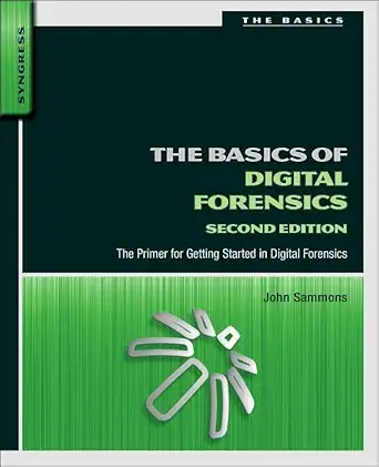 Buy The Basics of Digital Forensics (English, Paperback, John Sammons) Online at Best Price - BookBajar