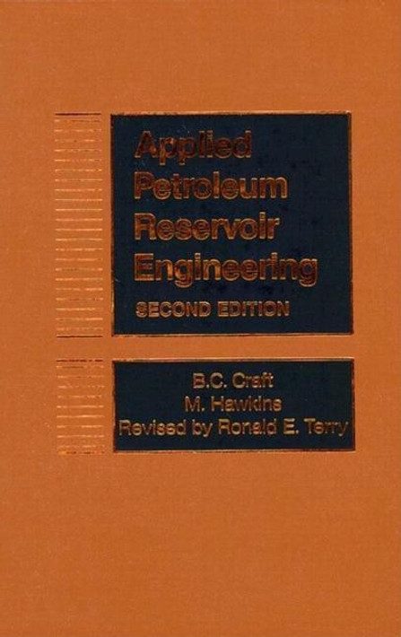 Buy Applied Petroleum Reservoir Engineering (English, Paperback) Online at Best Price - BookBajar