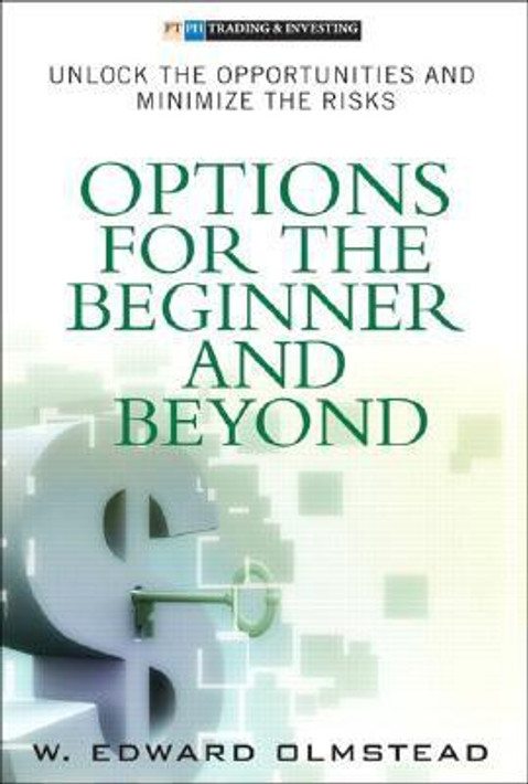 Buy Options for the Beginner and Beyond - Unlock the Opportunities and Minimize the Risks 1st Edition (English, Paperback) Online at Best Price - GlowMirror