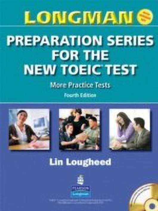 Buy Longman Preparation Series for the New TOEIC Test: More Practice Tests (with Answer Key and Audioscript) (English, Paperback) Online at Best Price - BookBajar