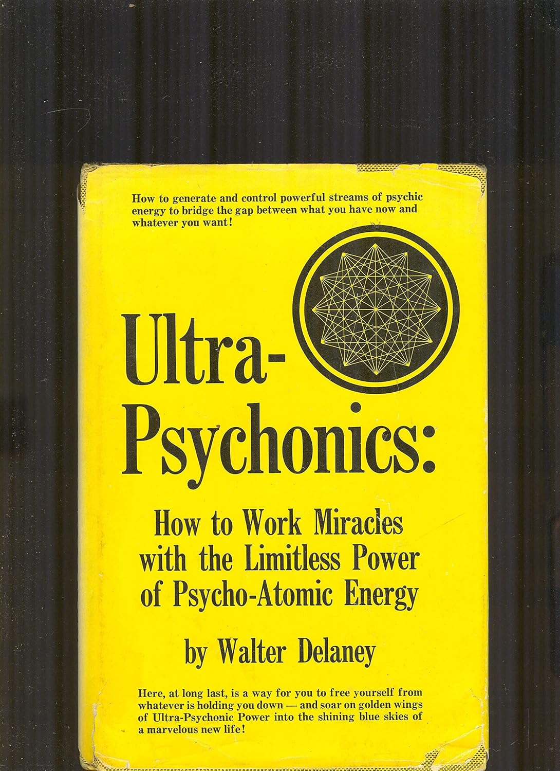 Buy Ultra-psychonics: how to work miracles with the limitless power of psycho-atomic energy (English, Hardcover) Online at Best Price - BookBajar