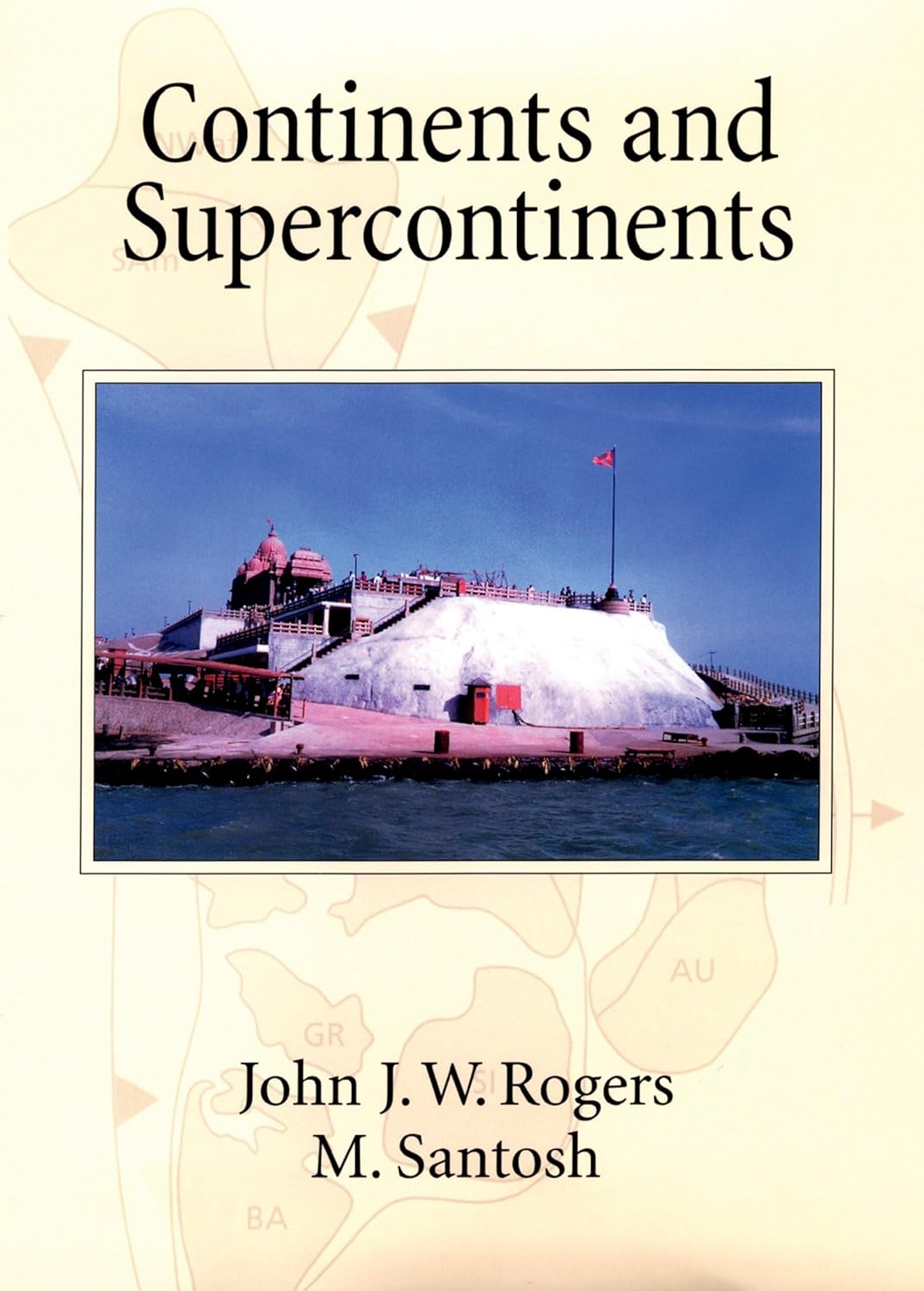 Buy Continents and Supercontinents (English, Paperback, John J. W. Rogers, M. Santosh) Online at Best Price - GlowMirror
