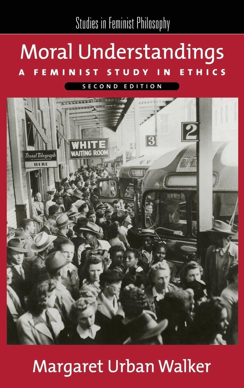 Buy Moral Understandings: A Feminist Study in Ethics (English, Paperback, WALKER) Online at Best Price - BookBajar