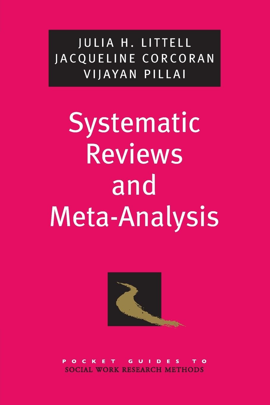 Buy Systematic Reviews and Meta-Analysis (Pocket Guides to Social Work Research Methods) (English, Paperback, Julia H Littell) Online at Best Price - BookBajar