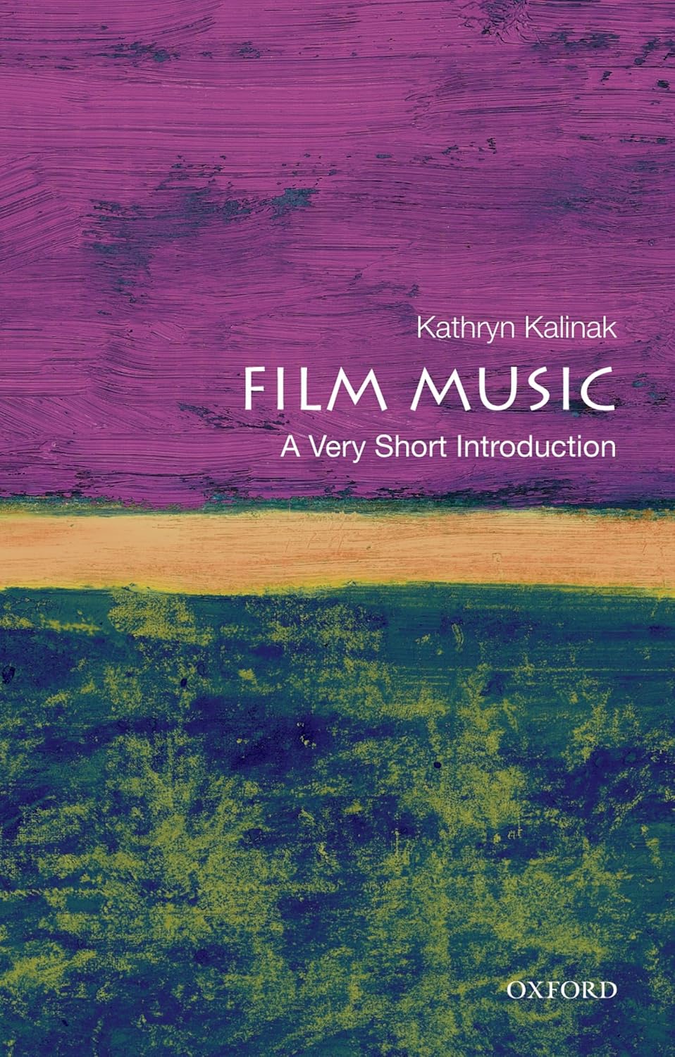 Buy Film Music: A Very Short Introduction: A Philosophical Approach (English, Paperback, Kathryn Kalinak) Online at Best Price - BookBajar