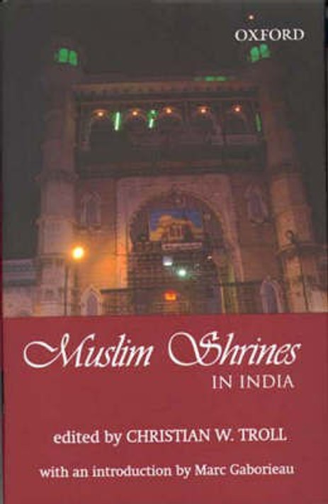 Buy Muslim Shrines in India (English, Hardcover) Online at Best Price - BookBajar