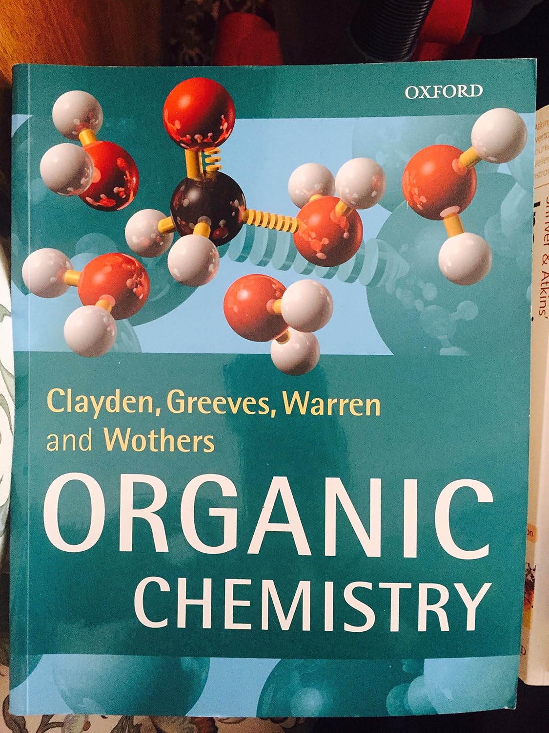 Buy Organic Chemistry (English, Paperback, Jonathan Clayden, Nick Greeves, Stuart Warren, Peter Wothers) Online at Best Price - BookBajar