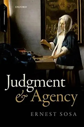 Buy Judgment and Agency (English, Paperback, Ernest Sosa) Online at Best Price - BookBajar