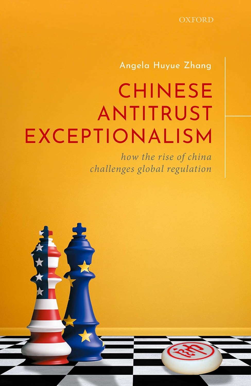 Buy Chinese Antitrust Exceptionalism: How The Rise of China Challenges Global Regulation (English, Paperback, Angela Zhang) Online at Best Price - BookBajar