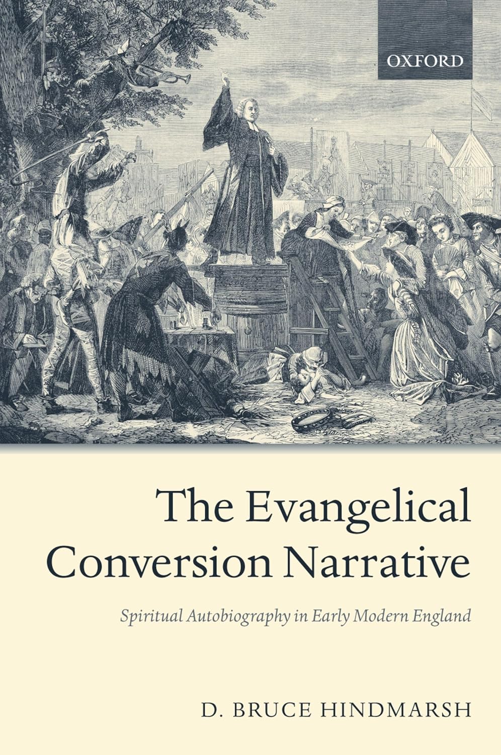 Buy The Evangelical Conversion Narrative: Spiritual Autobiography in Early Modern England (English, Paperback, D. Bruce Hindmarsh) Online at Best Price - BookBajar