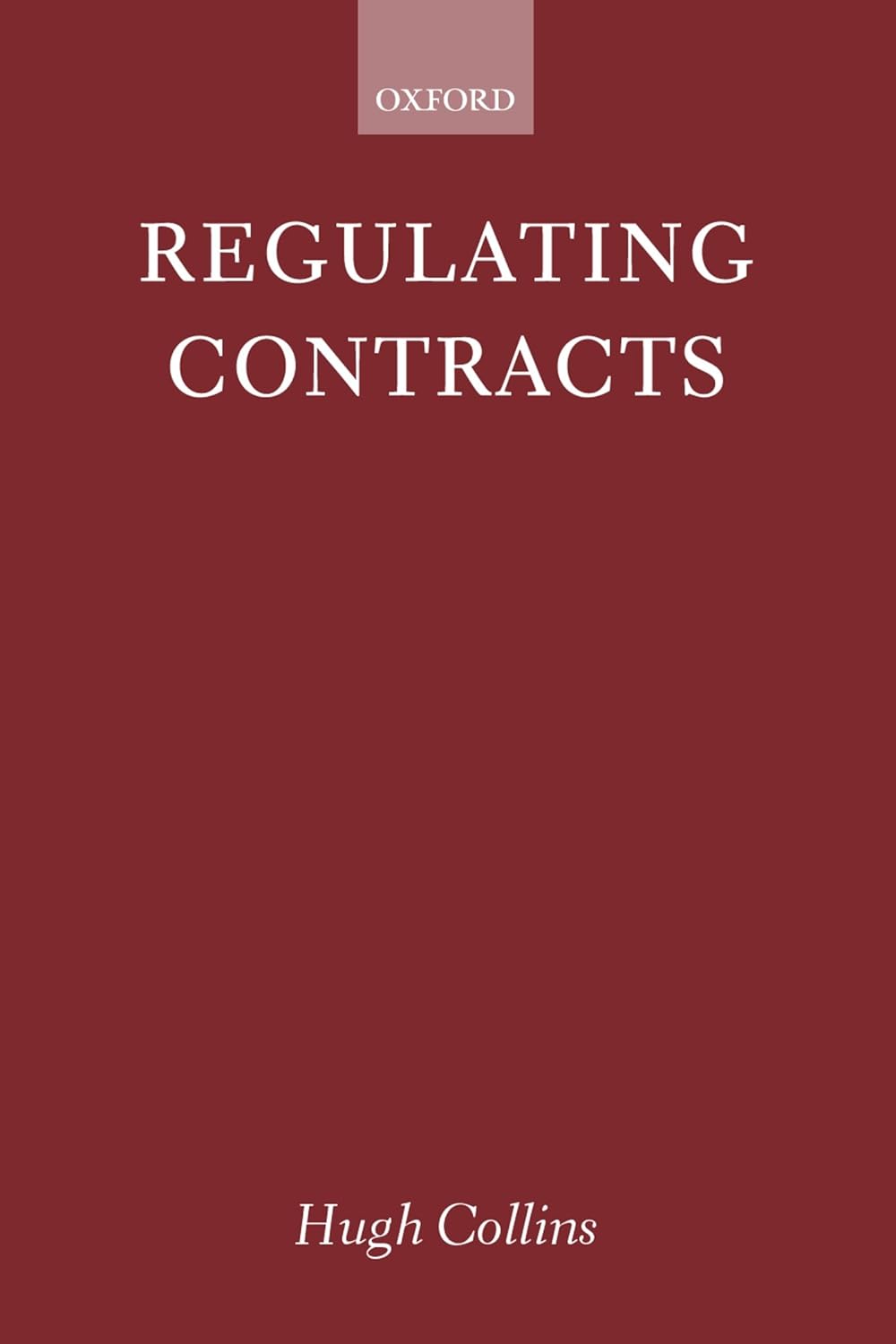 Buy Regulating Contracts (English, Hardcover, Hugh Collins) Online at Best Price - BookBajar