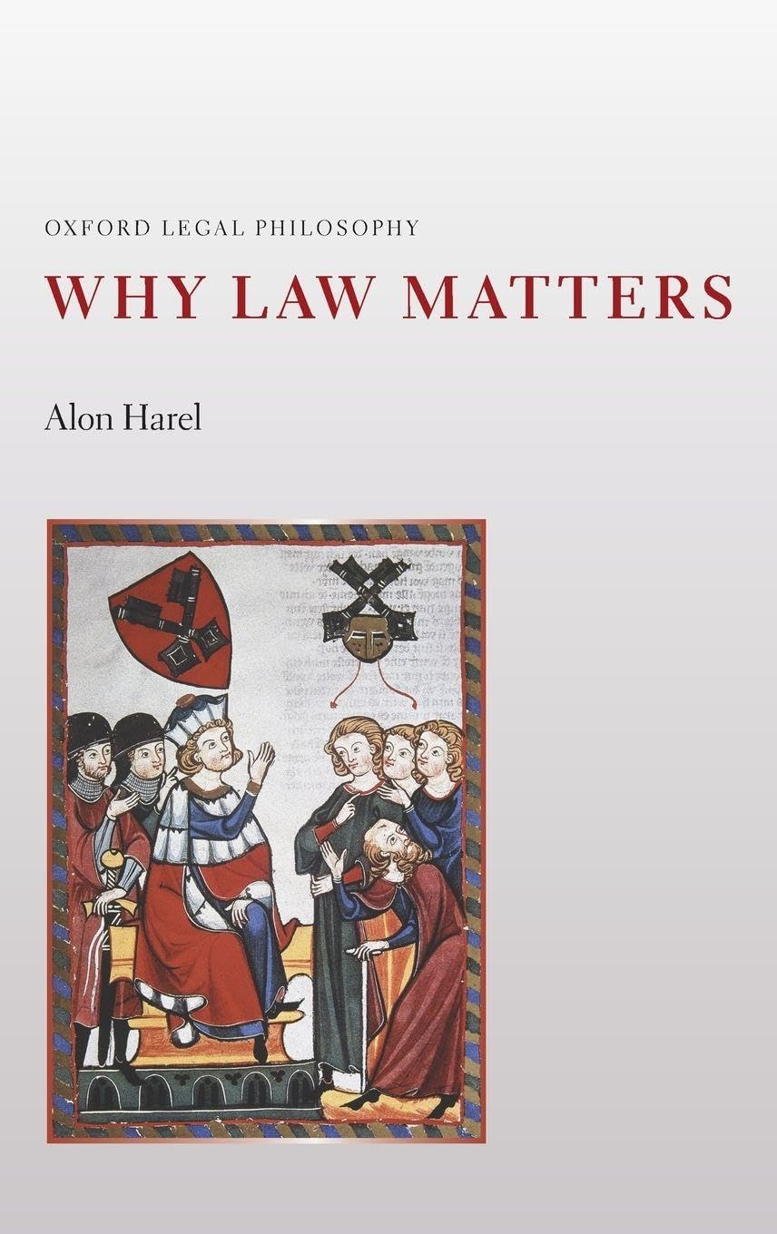 Buy Why Law Matters (Oxford Legal Philosophy) (English, Paperback, Alon Harel) Online at Best Price - BookBajar