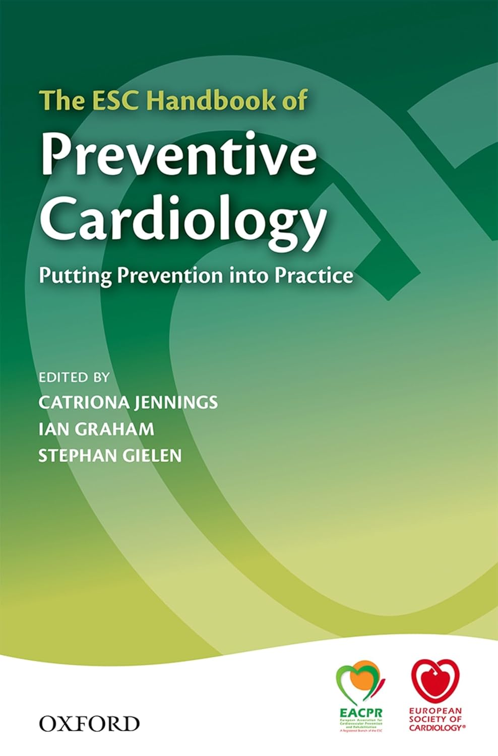 Buy The ESC Handbook of Preventive Cardiology: Putting Prevention into Practice (The European Society of Cardiology Series) (English, Paperback, Catrio... Online at Best Price - BookBajar