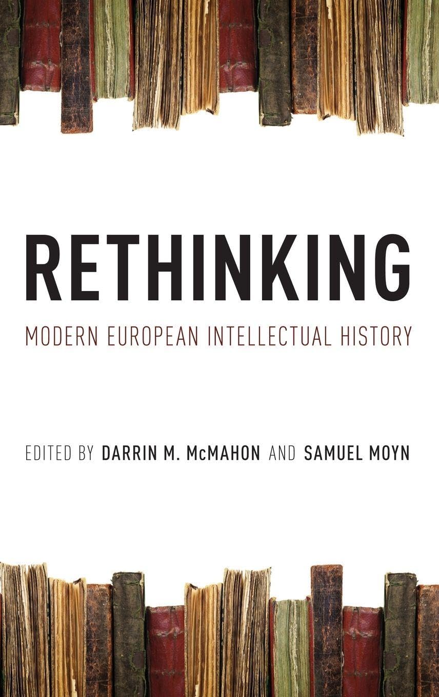 Rethinking Modern European Intellectual History (English, Paperback, MCMAHON)
