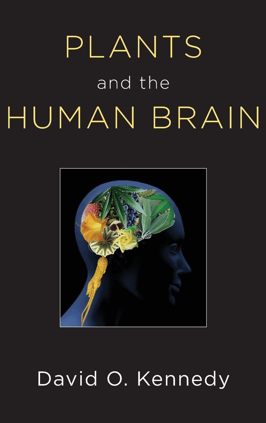 Buy Plants and the Human Brain (English, Paperback, David O Kennedy) Online at Best Price - BookBajar