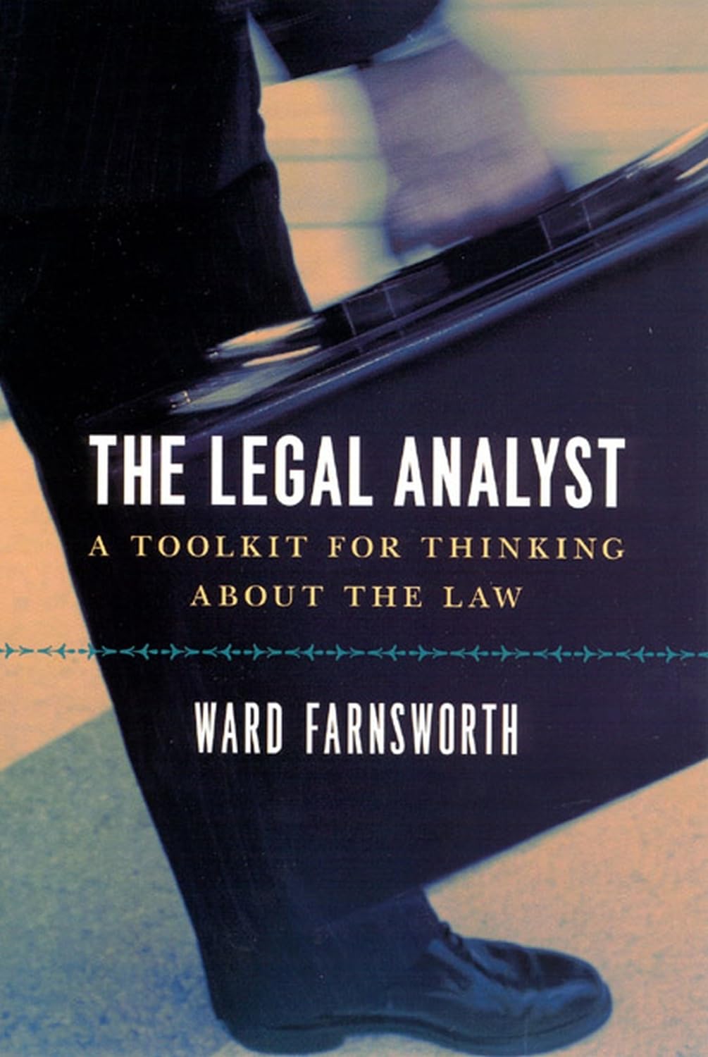 Buy The Legal Analyst - A Toolkit for Thinking about the Law (English, Paperback, Ward Farnsworth) Online at Best Price - BookBajar