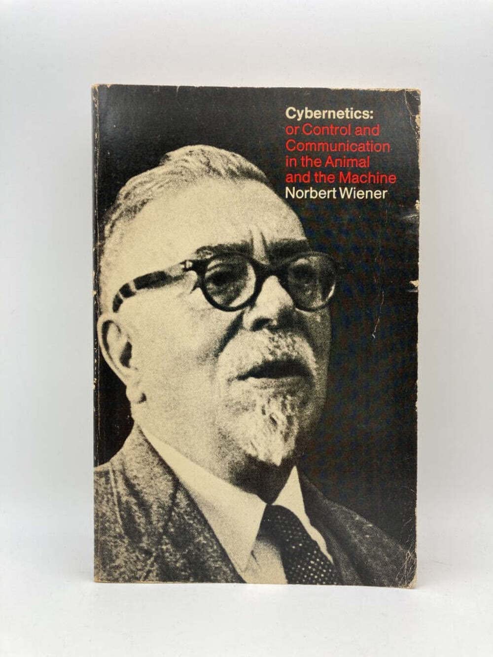 Buy Cybernetics – Or Control and Communication in the Animal and the Machine (English, Hardcover, Wiener) Online at Best Price - BookBajar