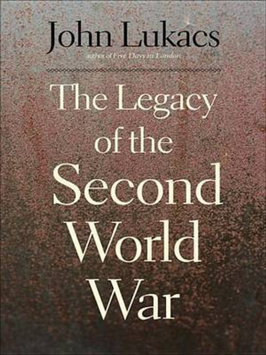 Buy The Legacy of the Second World War (English, Paperback) Online at Best Price - BookBajar