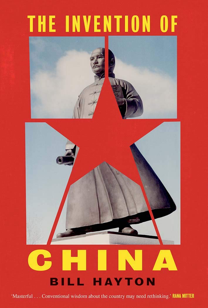 Buy The Invention of China (English, Paperback, Bill Hayton) Online at Best Price - BookBajar