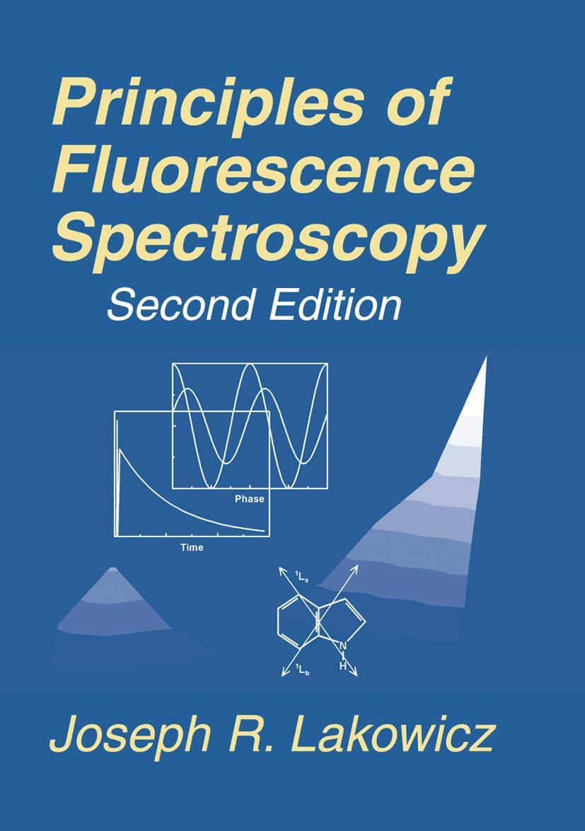 Buy Principles of Fluorescence Spectroscopy (English, Hardcover, Joseph R. Lakowicz) Online at Best Price - BookBajar