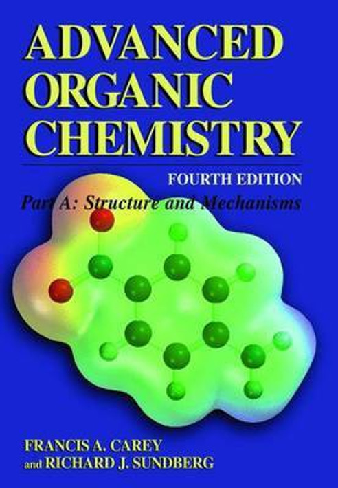 Buy Advanced Organic Chemistry, Part a (English, Paperback) Online at Best Price - BookBajar