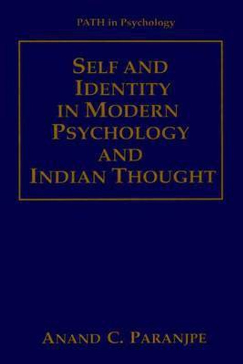 Buy Self and Identity in Modern Psychology and Indian Thought (English, Paperback) Online at Best Price - BookBajar