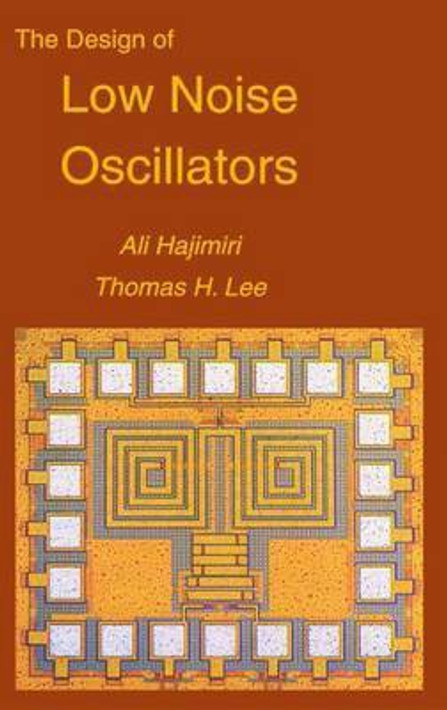 Buy The Design of Low Noise Oscillators (English, Paperback) Online at Best Price - BookBajar