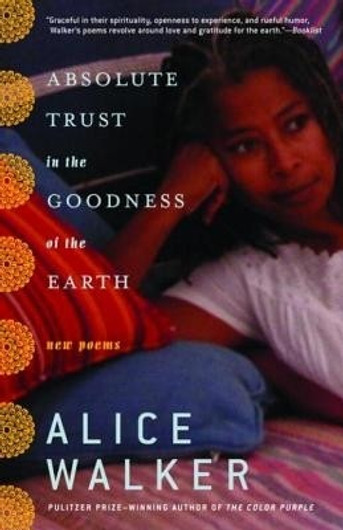 Buy Absolute Trust in the Goodness of the Earth (English, Paperback) Online at Best Price - BookBajar