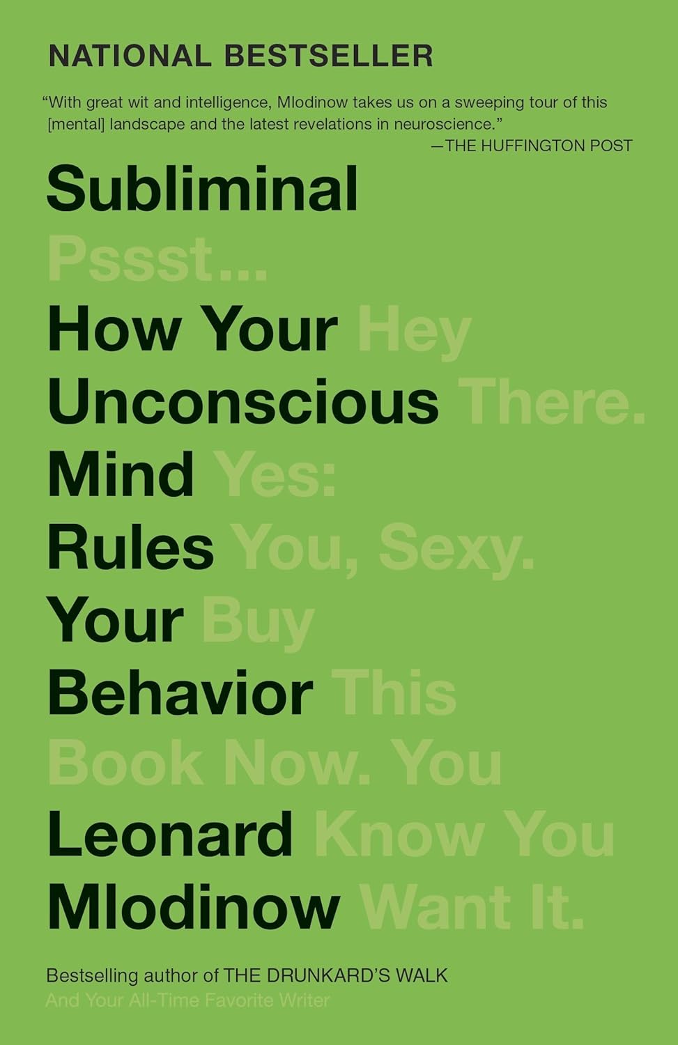 Buy Subliminal: How Your Unconscious Mind Rules Your Behavior (English, Paperback, Leonard Mlodinow) Online at Best Price - BookBajar