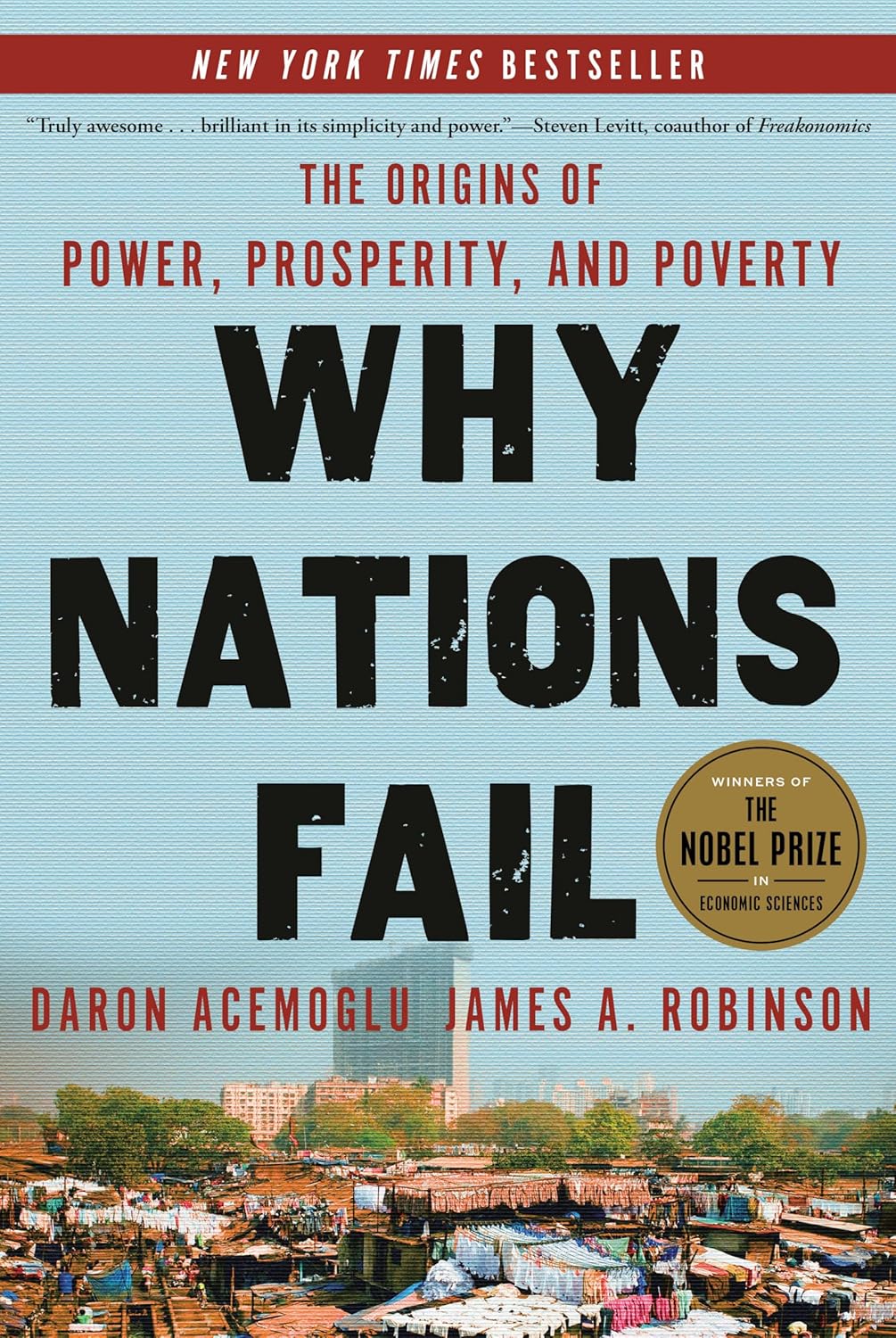 Buy Why Nations Fail: The Origins of Power, Prosperity, and Poverty (English, Paperback, Daron Acemoglu, James A. Robinson) Online at Best Price - BookBajar