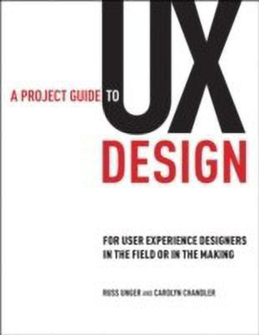 Buy A Project Guide to UX Design (English, Paperback) Online at Best Price - BookBajar