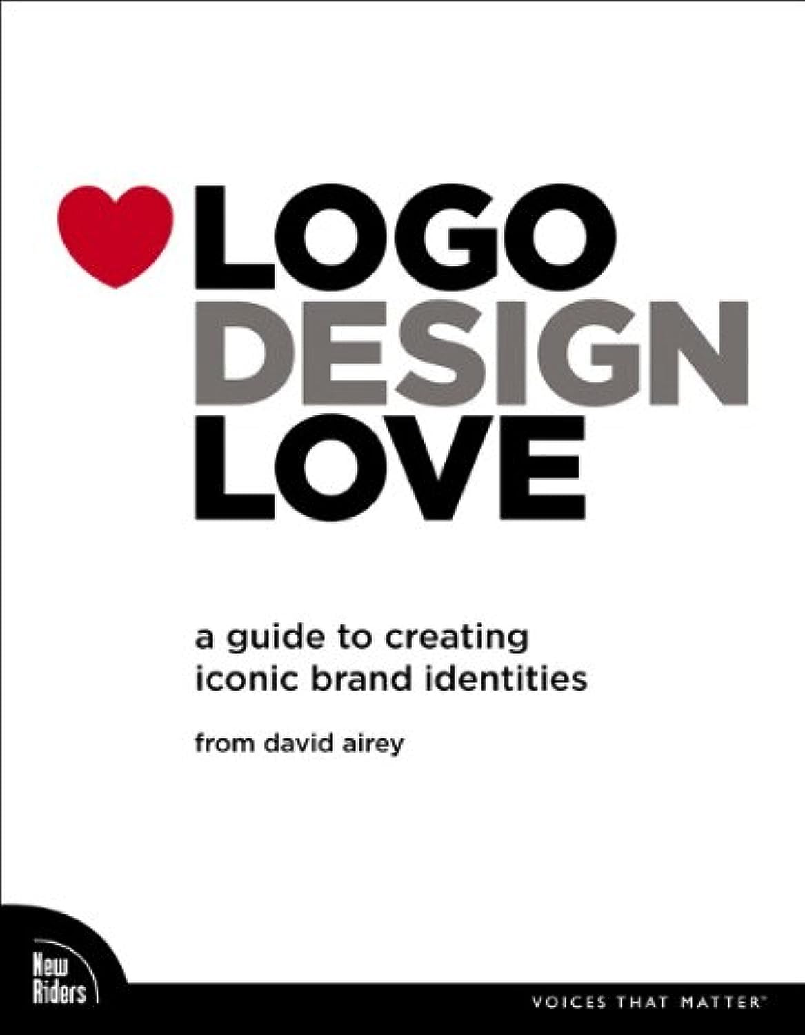 Buy Logo Design Love: A Guide to Creating Iconic Brand Identities (Voices That Matter) (English, Paperback, David Airey) Online at Best Price - BookBajar