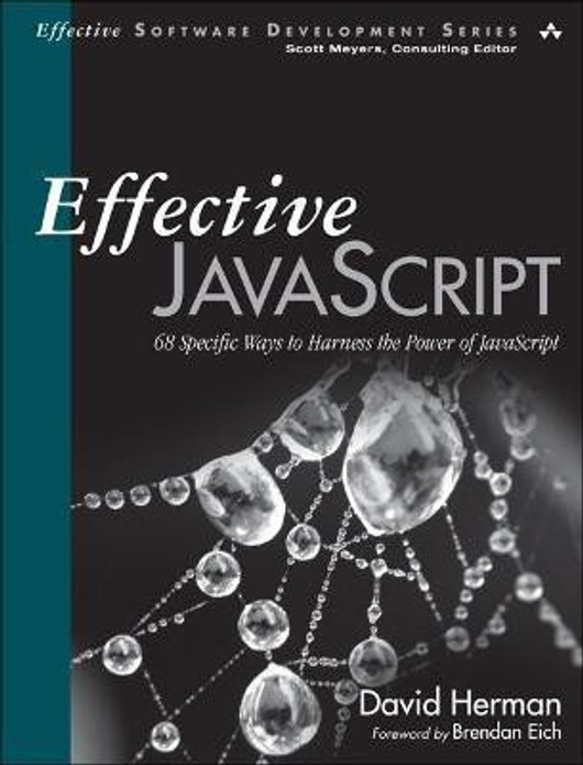 Buy Effective JavaScript (English, Paperback) Online at Best Price - BookBajar