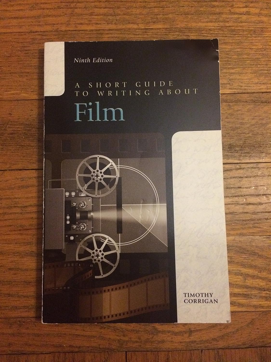 Buy Short Guide to Writing about Film, A (#2,859 in Writing Guides (Books), Paperback, Timothy Corrigan) Online at Best Price - BookBajar