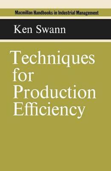 Buy Techniques for Production Efficiency (English, Paperback) Online at Best Price - BookBajar